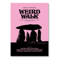 Weird Walk Zine - Number Six Winter 2022/23