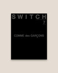 Switch Magazine Vol. 44 No.7 July 2026 "COMME des GARÇONS"