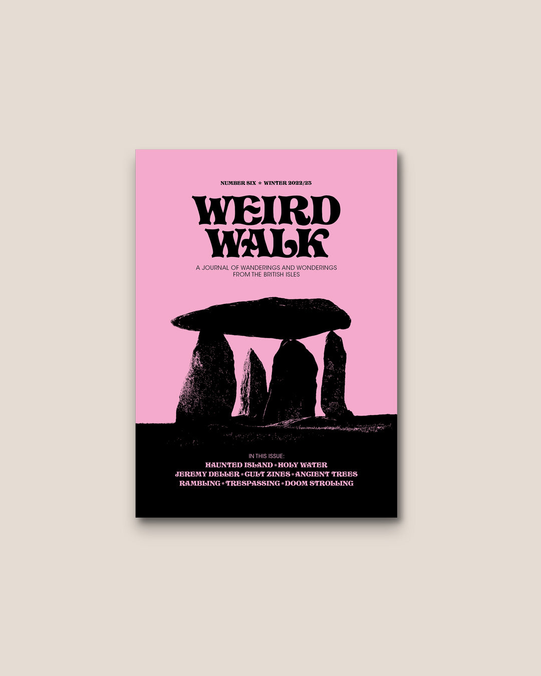 Weird Walk Zine - Number Six Winter 2022/23