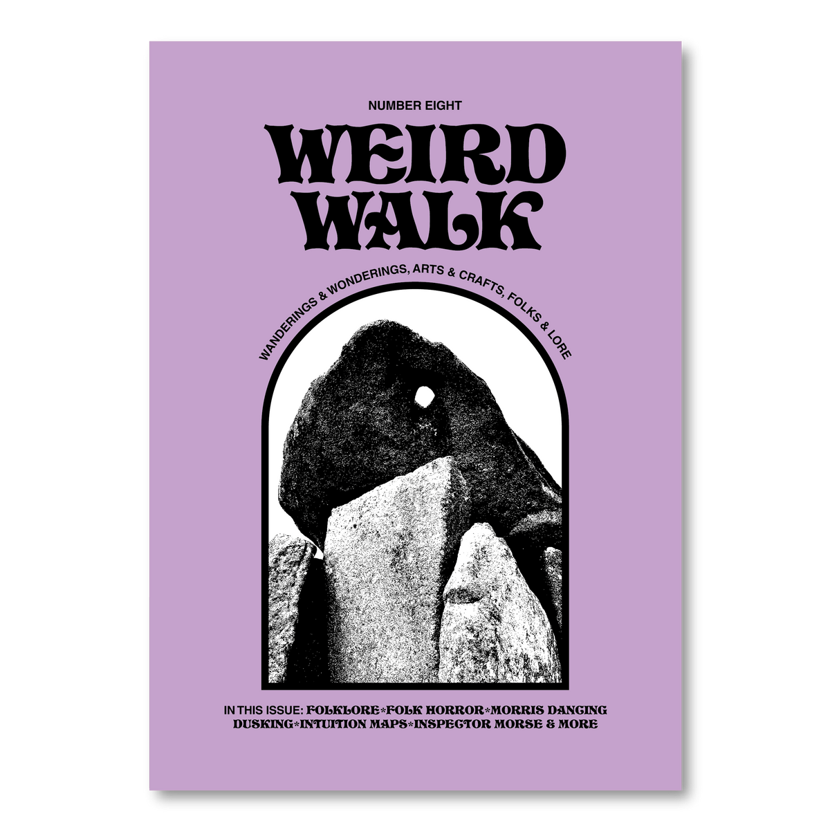 Weird Walk Zine - Number Eight